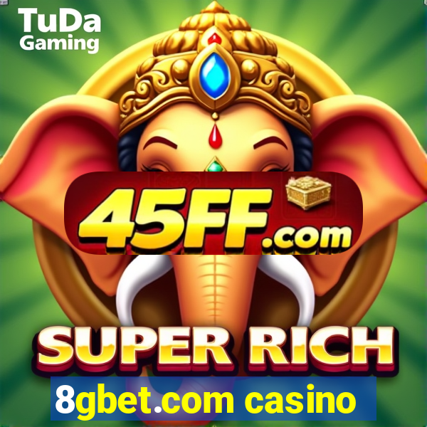 8gbet.com casino